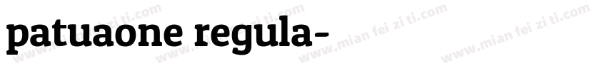 patuaone regula字体转换